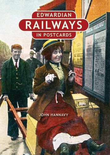 Cover image for Edwardian Railways in Postcards