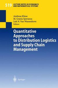 Cover image for Quantitative Approaches to Distribution Logistics and Supply Chain Management