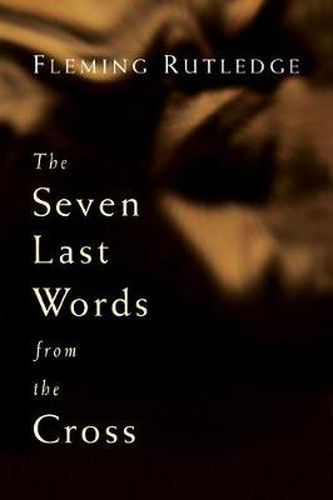 Cover image for Seven Last Words from the Cross