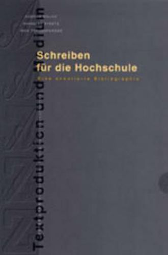 Cover image for Schreiben Fuer Die Hochschule: Eine Annotierte Bibliographie