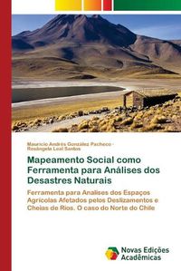 Cover image for Mapeamento Social como Ferramenta para Analises dos Desastres Naturais