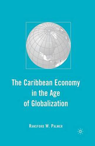 Cover image for The Caribbean Economy in the Age of Globalization