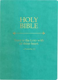 Cover image for KJV Holy Bible, Trust in the Lord Life Verse Edition, Large Print, Coastal Blue Ultrasoft