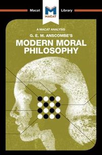Cover image for An Analysis of G.E.M. Anscombe's Modern Moral Philosophy