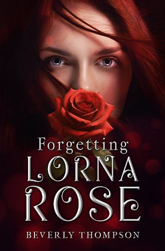 Cover image for Forgetting Lorna Rose