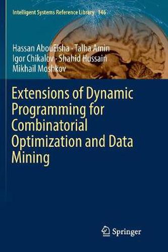 Cover image for Extensions of Dynamic Programming for Combinatorial Optimization and Data Mining