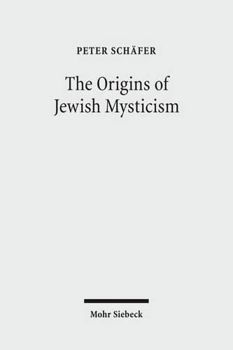 Cover image for The Origins of Jewish Mysticism