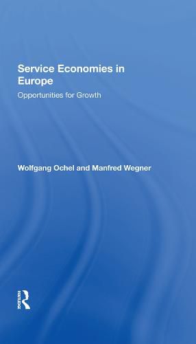 Cover image for Service Economies in Europe: Opportunities for Growth