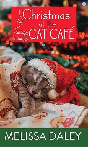 Cover image for Christmas At The Cat Cafe