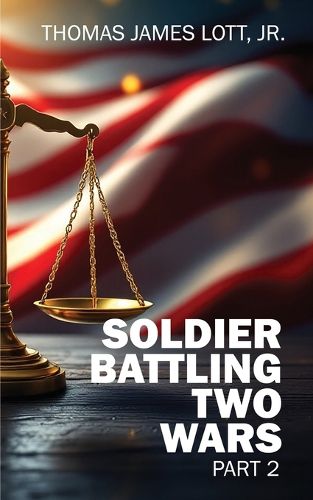 Cover image for Soldier Battling Two Wars
