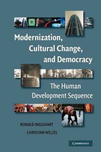 Cover image for Modernization, Cultural Change, and Democracy: The Human Development Sequence