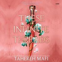 Cover image for These Infinite Threads