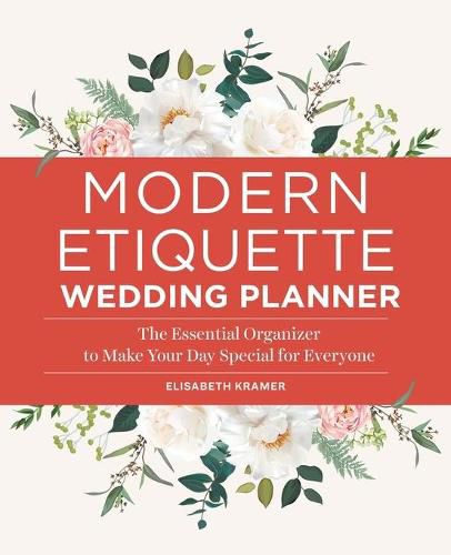 Cover image for Modern Etiquette Wedding Planner: The Essential Organizer to Make Your Day Special for Everyone