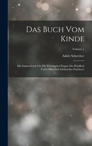 Cover image for Das Buch Vom Kinde