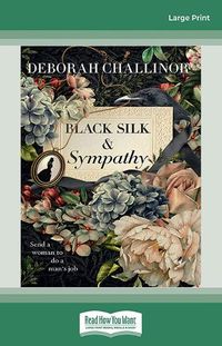 Cover image for Black Silk and Sympathy
