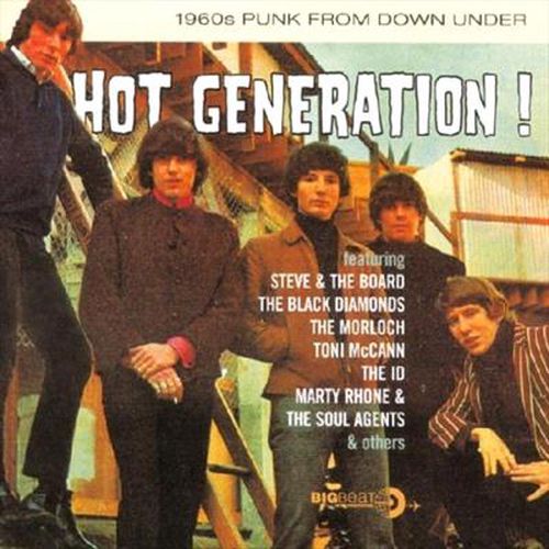Hot Generation 1960s Punk From Down Under