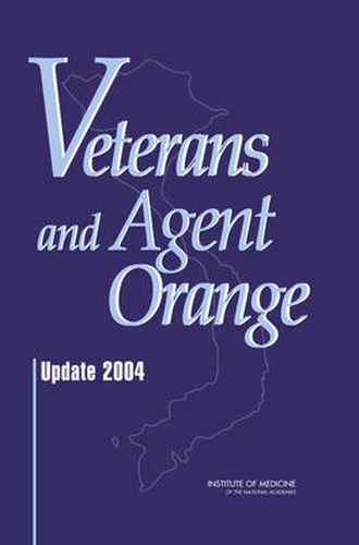 Veterans and Agent Orange