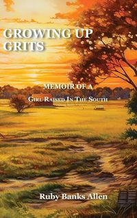 Cover image for Growing Up Grits