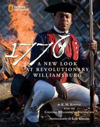 Cover image for 1776: A New Look at Revolutionary Williamsburg