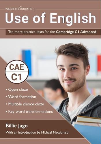 Cover image for Use of English: Ten more practice tests for the Cambridge C1 Advanced