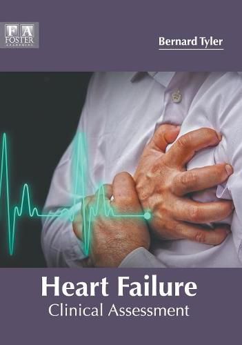 Cover image for Heart Failure: Clinical Assessment