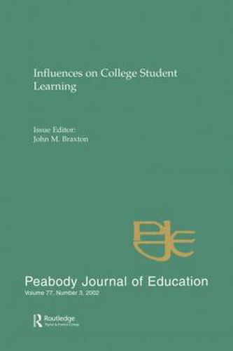 Cover image for Influences on College Student Learning: Special Issue of peabody Journal of Education