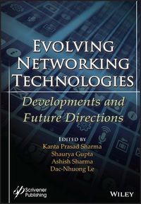 Cover image for Evolving Networking Technologies: Developments and  Future Directions