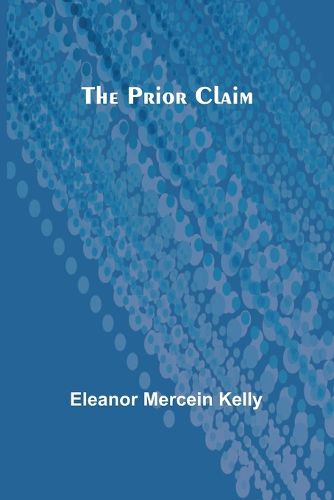 Cover image for The prior claim