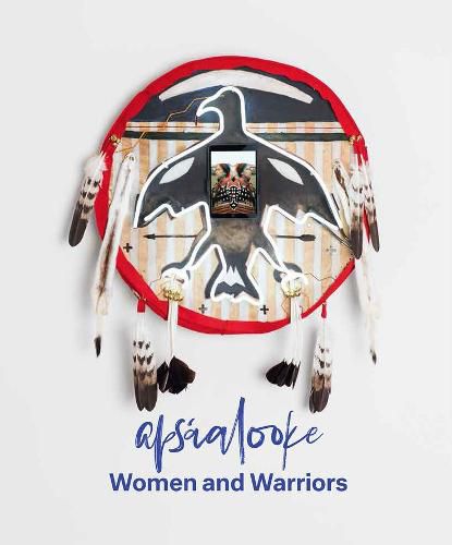 Cover image for Apsaalooke Women and Warriors