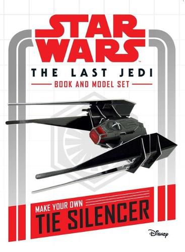 Cover image for Star Wars: The Last Jedi Book and Model: Make Your Own Tie Silencer