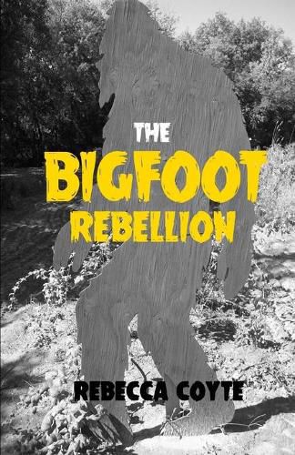 Cover image for The Bigfoot Rebellion