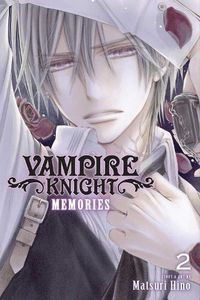 Cover image for Vampire Knight: Memories, Vol. 2