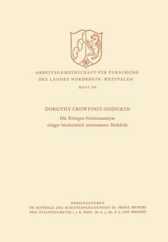 Cover image for Die Roentgen-Strukturanalyse Einiger Biochemisch Interessanter Molekule