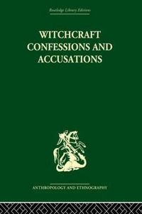 Cover image for Witchcraft Confessions and Accusations