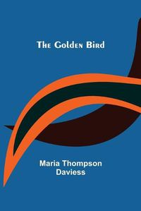 Cover image for The Golden Bird