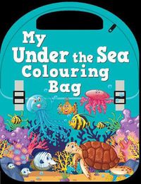 Cover image for My Under The Sea Colouring Bag