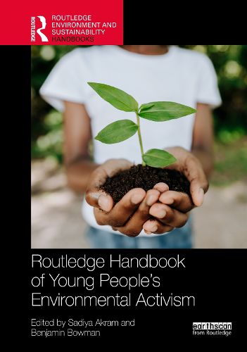 Cover image for Routledge Handbook of Young People's Environmental Activism