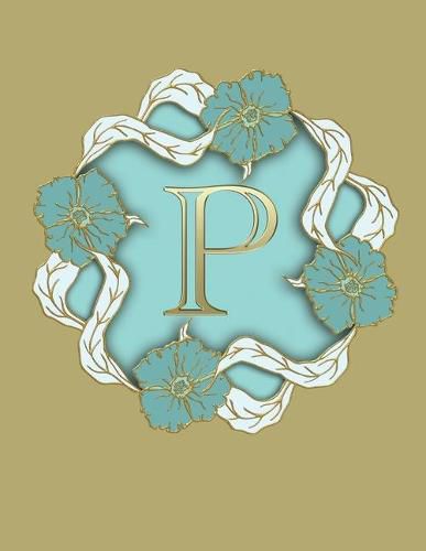 Cover image for P: 100 Pages 8.5 X 11 Monogram Notebook College Ruled Line Paper