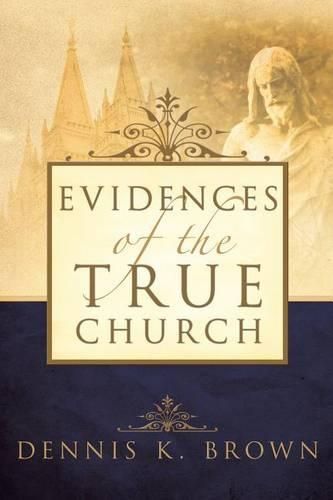 Cover image for Evidences of the True Church