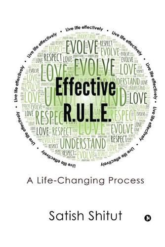 Cover image for Effective R.U.L.E.: A Life-Changing Process