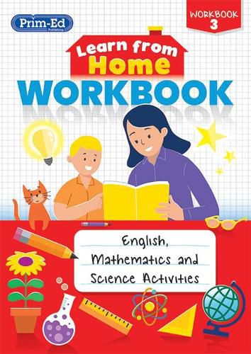 Cover image for Learn from Home Workbook 3: English, Mathematics and Science Activities