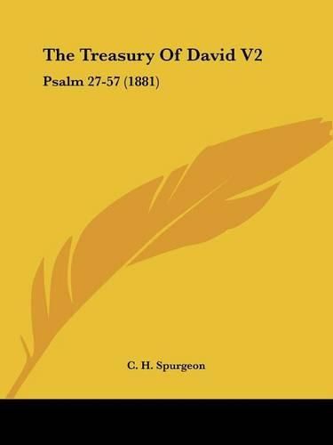 Cover image for The Treasury of David V2: Psalm 27-57 (1881)