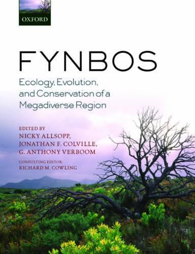 Cover image for Fynbos: Ecology, Evolution, and Conservation of a Megadiverse Region