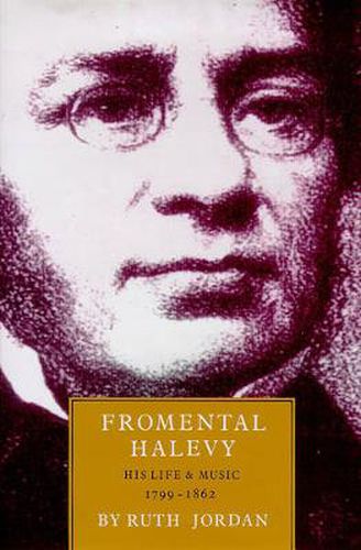 Cover image for Fromentmal Halevy: His Life & Music