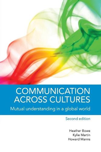 Cover image for Communication across Cultures: Mutual Understanding in a Global World