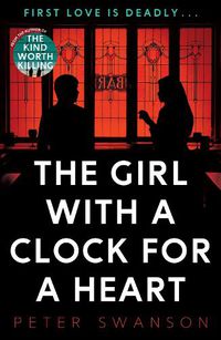 Cover image for The Girl With A Clock For A Heart