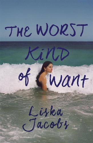 Cover image for The Worst Kind of Want: A darkly compelling story of forbidden romance set under the Italian sun