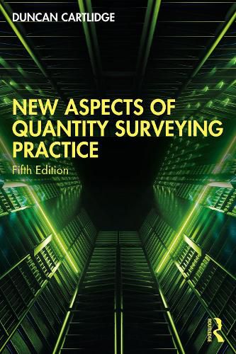 New Aspects of Quantity Surveying Practice