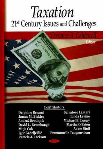 Cover image for Taxation: 21st Century Issues & Challenges