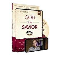 Cover image for God the Savior Study Guide with DVD: Our Freedom in Christ and Our Role in the Restoration of All Things